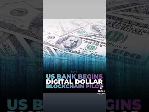 US Bank Begins Digitial Dollar Blockchain Piloit, On the heels of the Terra LUNA meltdown