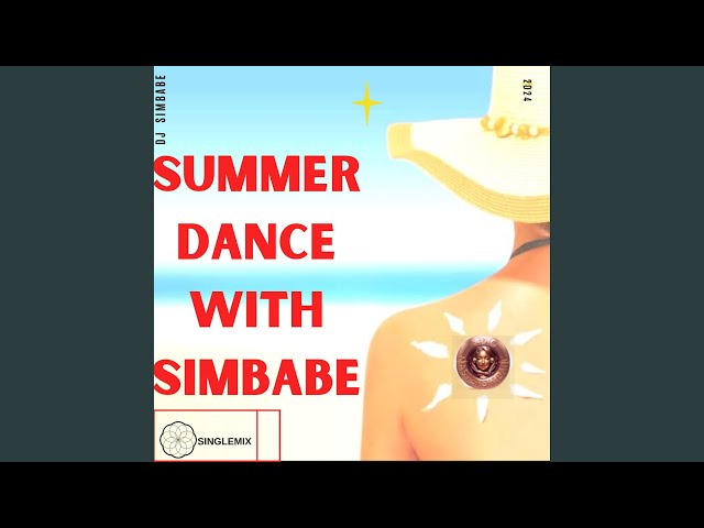 Summer Dance With Simbabe (SingleMix) class=