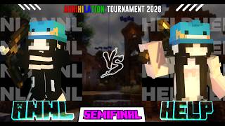 Annihilation 2026 Tournament Semi-Final #2 - ANNL vs HELP