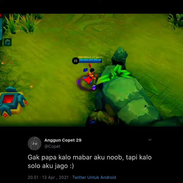 STORY WA 🔥 QUOTES TWITTER TERBARU VERSI HARLEY MOBILE LEGENDS