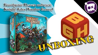Boardgame Heaven Unboxing 157: Knight Tales (Voodoo Games)