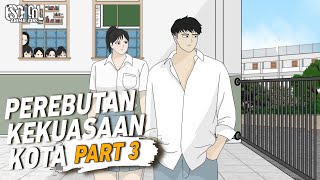 Perebutan Kekuasaan Kota Part 3 - Animasi Sekolah - Drama Animasi Sekolah