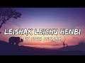 Leishak leichu henbi  by sori senjam lyrics