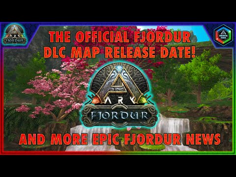 The Official Ark Fjordur DLC Map Release Date! - YouTube