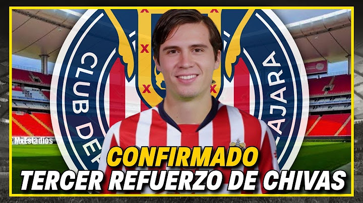 🚨TODOS LOS DETALLES / Confirmado, Campillo es el 3er REFUERZO de Chivas