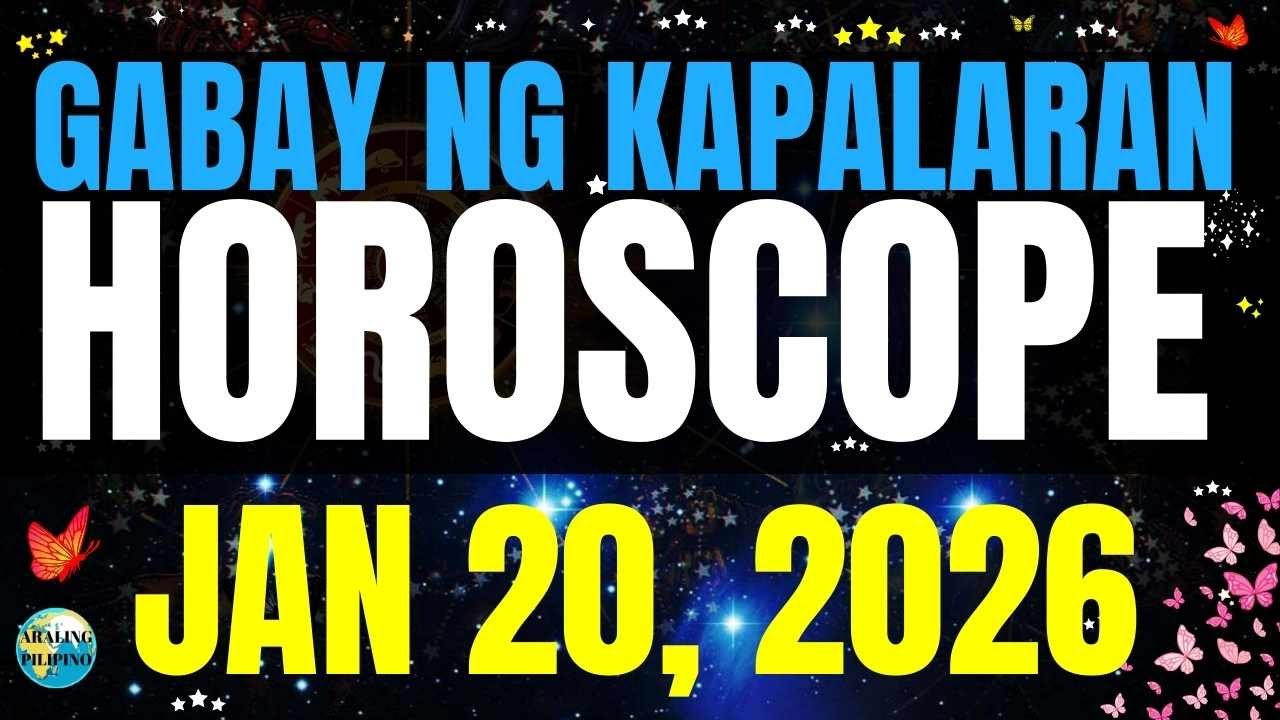 🌏 Horoscope Ngayong Araw January 20, 2026 