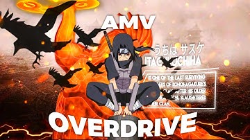 Overdrive - AMV Edgy Rotation