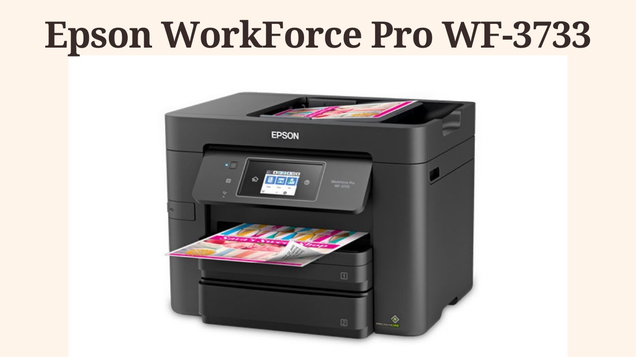 How to complete Setup of Epson WorkForce Pro WF-3733 - YouTube