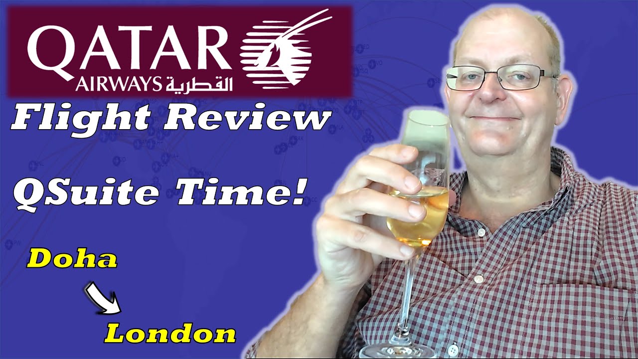 Flight Review Qatar Airways Doha to London Heathrow Plus a visit to the new Al Mourjan