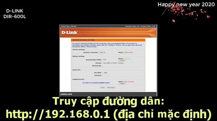 Hướng dẫn chi tiết cấu hình D-Link DIR-600 l Wi-Fi Router