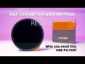 Revue du filtre kf concept variable nd 2400  pourquoi vous avez besoin de ce filtre