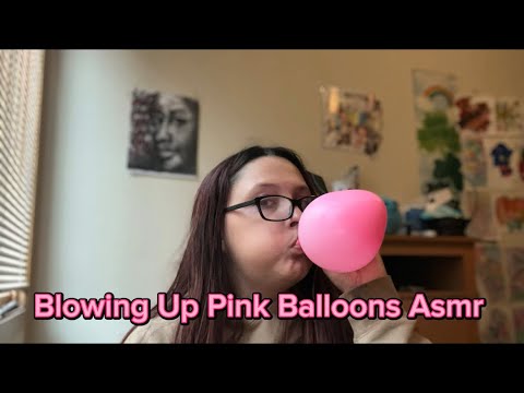 Blowing Up Pink Balloons Asmr