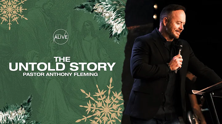 The Untold Story | Pastor Anthony Fleming | Church...
