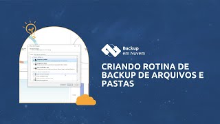 Backup em Nuvem - Como criar rotina de backup de arquivos e pastas screenshot 3