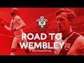 Southampton's Road To Wembley | All Goals & Highlights | Emirates FA Cup 2020-21