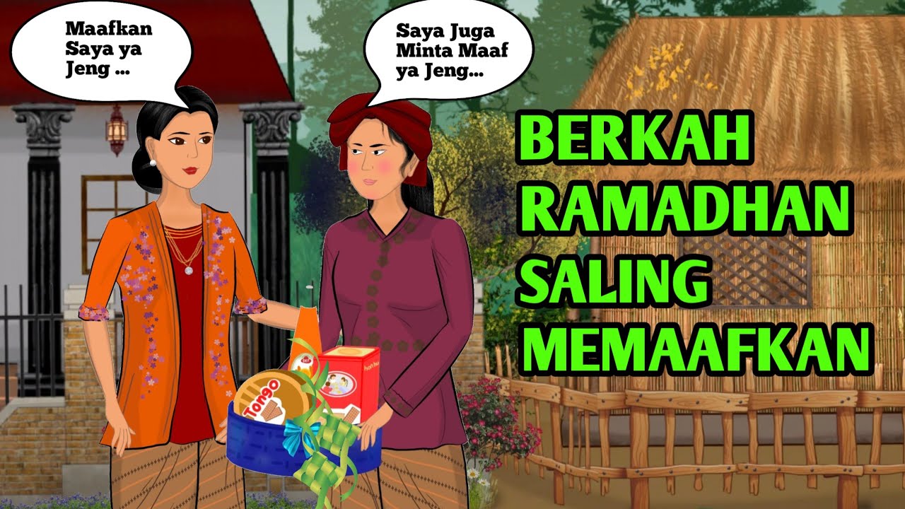 BERKAH RAMADHAN SALING MEMAAFKAN || CERITA GHANI || CERITA INSPIRATIF