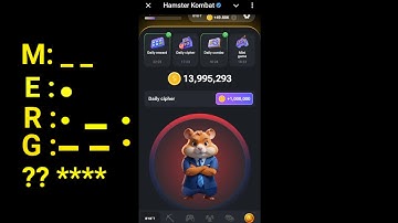 Hamster Kombat Daily Cipher Code 22 August 2024 |Hamster Kombat Morse Today Code 22 August 1 M Coins
