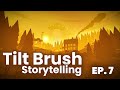 Telling a Story With 
Tilt Brush Silhouettes // Becoming a VR Artist Ep. 7