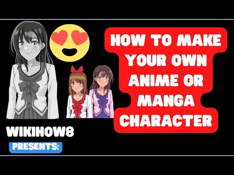 How to Make Your Own Anime #1 #wikihow8 - YouTube