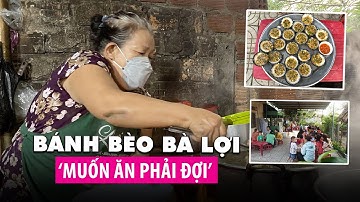 Bánh bèo bà Lợi 2.000 đồng/chén, khách tấp nập cả sáng không dứt
