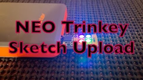 Uploading A Sketch To The Adafruit NEO Trinkey | SAMD21 USB Key