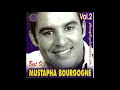 Mustapha Bourgogne Bla Bik Ana Mahroum