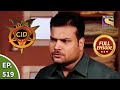 CID - सीआईडी - Ep 519 - The Case Of A Missing Bride - Full Episode