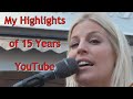 My Highlights Of 15 Years YouTube