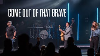 Come Out Of That Grave | Hills Music ft. Zach Melgoza