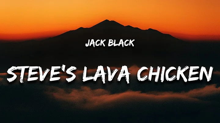 Steve's Lava Chicken Song (Lyrics) from Minecraft Movie "Lava Chicken Song"