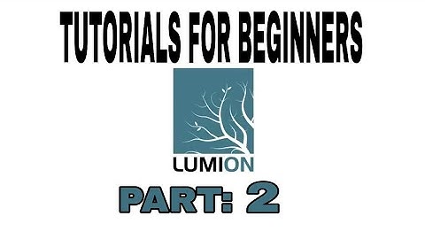 Lumion Tutorials For Beginners Part:2