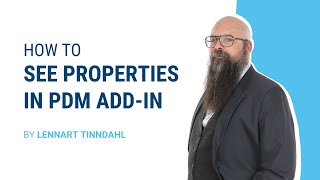 SOLIDWORKS TUTORIAL: How to see properties in PDM add-in
