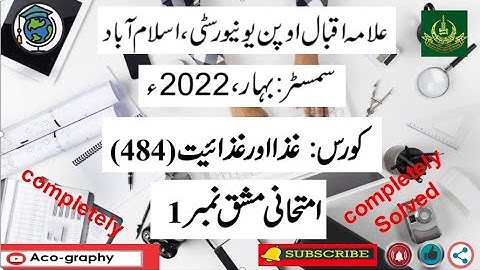 AIOU Code 484 Solved Assignment No.1 Spring 2022 || Subject: Food And Nutrition || Level:B.A/B.com