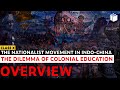 Dilemma of Education | Nationalist Movement in Indo China | Chapter 2 - History | Class 10 | PuStack