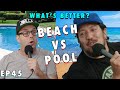 Beach vs pool  sal vulcano and joe derosa are taste buds    ep 45