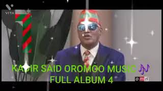 Kadir Said Best Oromoo   Album 4ffaa