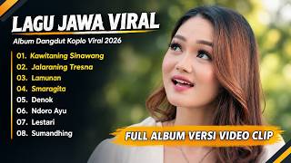 LAGU JAWA TERBARU 2026 - KAWITANING SINAWANG | DENOK | SMARAGITA (KUMPULAN PLAYLIST LAGU JAWA)