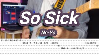 So Sick |©Ne-Yo |【Guitar Cover】with TABS