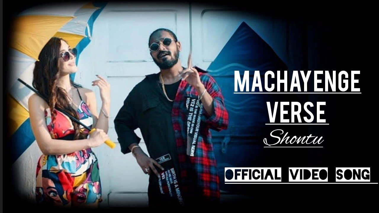 SHONTU - machayenge Verse (prod. By DK beats) (cover song) (official video song)