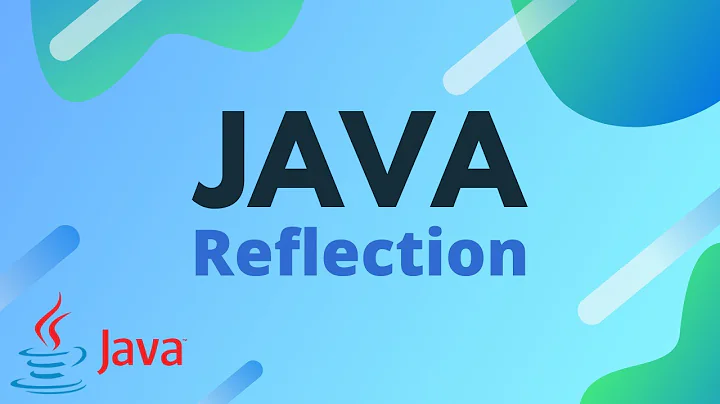 Java Tutorial - Reflection Basics