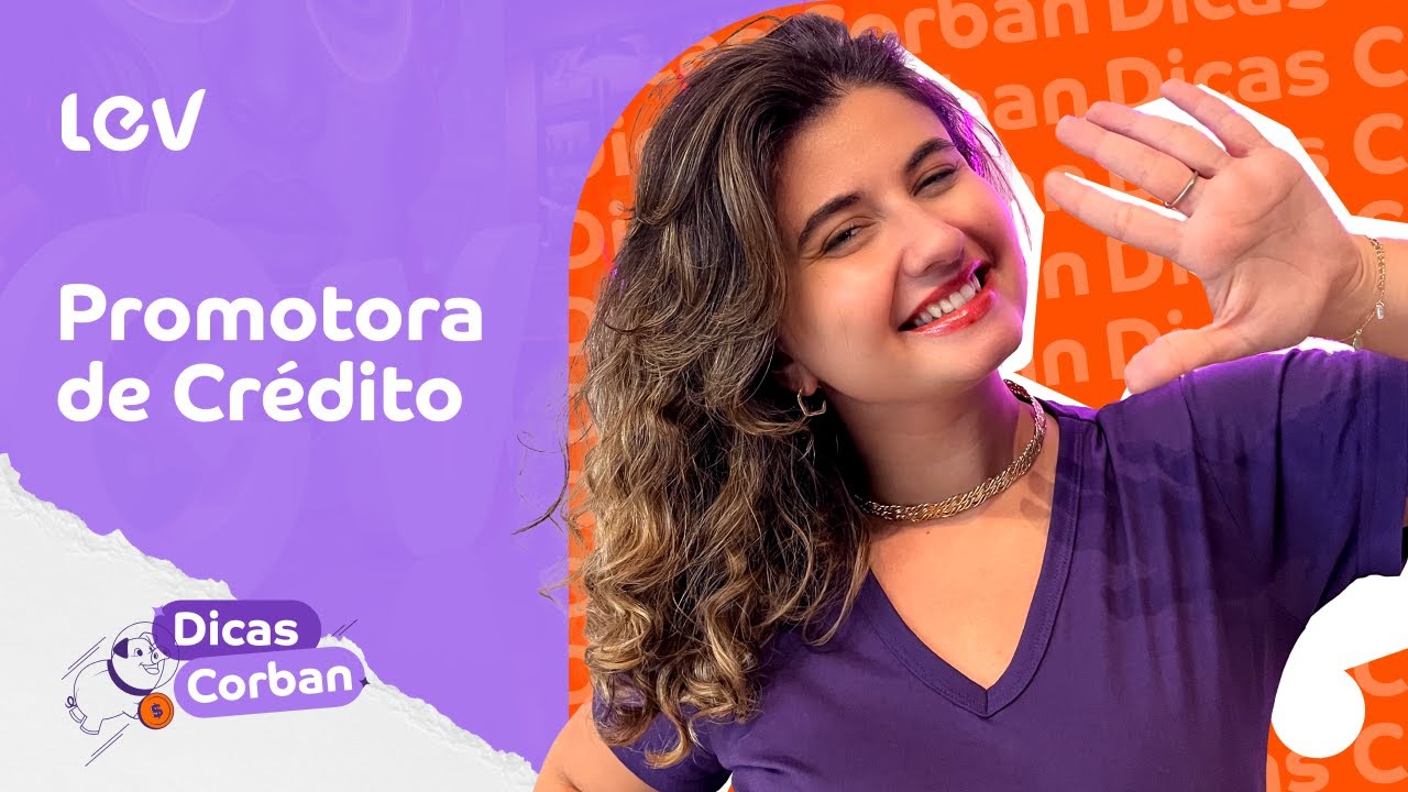 Dicas Corban | 5 dicas para aproveitar as vantagens de ser parceiro Lev
