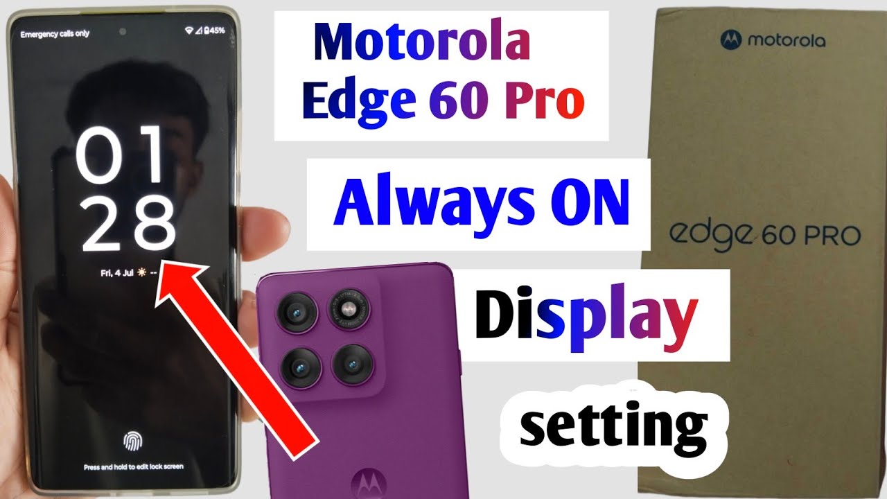 Motorola edge 60 pro always on display | moto edge 60 pro lock screen customise