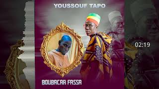 Youssouf Tapo - Boubacar ( Audio Officiel )