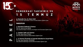 Demokrasi Tarihimiz ve 15 Temmuz