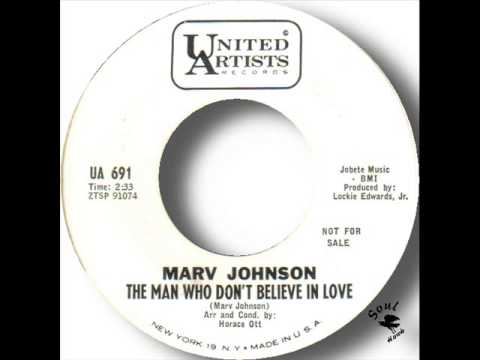 Marv Johnson   The Man Who Don't Believe In Love