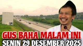 Download Lagu Gus Baha Terbaru Malam Ini Senin 29 Desember 2025 MP3