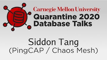 Testing Cloud-Native Databases with Chaos Mesh (Siddon Tang, PingCAP)