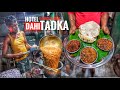 Garma garam special dahi tadka  7 types of tadka available  odisha food tour  street food india