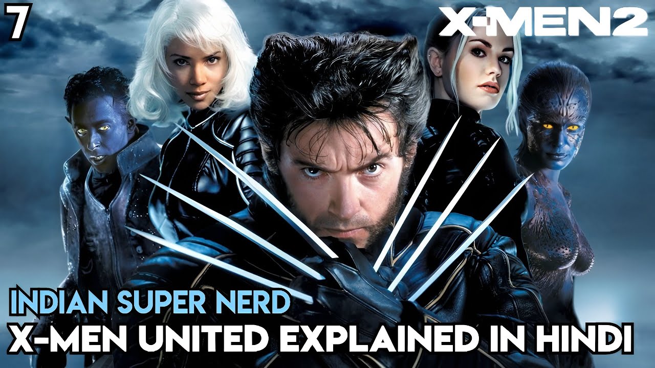 X-Men United (2003) Explained In Hindi | Indian Super Nerd