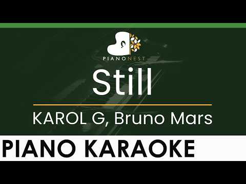 KAROL G, Bruno Mars - Still - LOWER Key (Piano Karaoke Instrumental)
